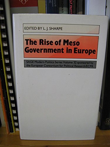 Imagen de archivo de The rise of meso government in Europe. a la venta por Antiquariat  Werner Haschtmann