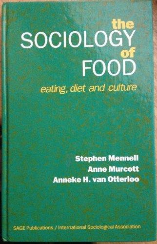 Beispielbild fr The Sociology of Food : Eating, Diet and Culture zum Verkauf von Better World Books