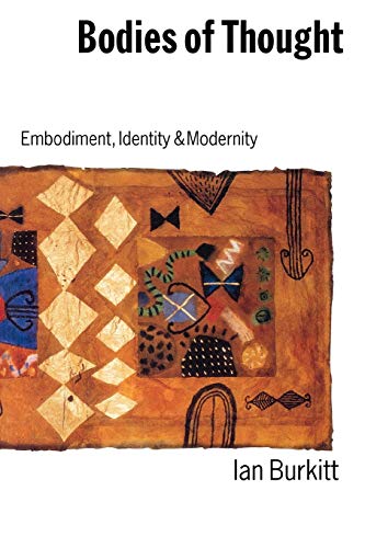 9780803988491: Bodies of Thought: Embodiment, Identity and Modernity