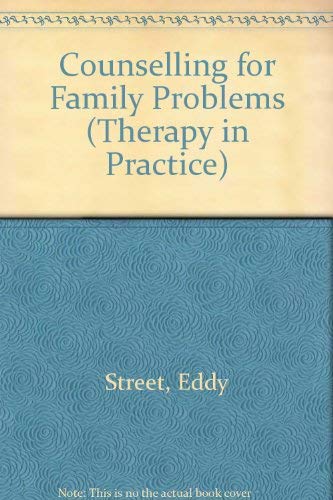 Stock image for Counselling for Family Problems (Therapy in Practice) for sale by Bookmonger.Ltd