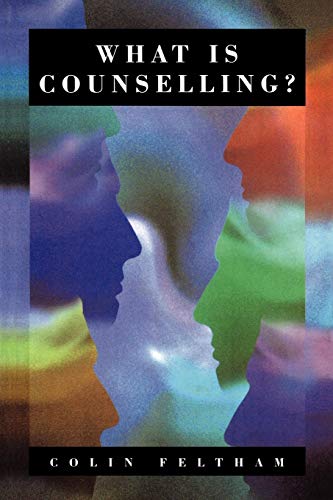 Stock image for What Is Counselling? : The Promise and Problem of the Talking Therapies for sale by Better World Books: West