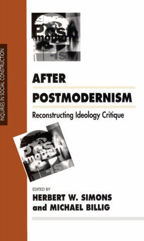 Stock image for After Postmodernism Vol. 14 : Reconstructing Ideology Critique for sale by Better World Books