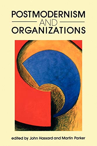 Stock image for Postmodernism and Organizations for sale by Books From California