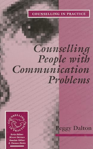 Stock image for Counselling People with Communication Problems (Therapy in Practice) for sale by Irish Booksellers