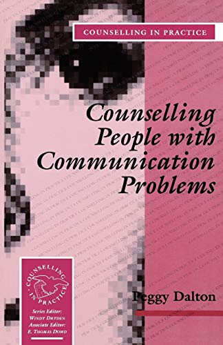 Imagen de archivo de Counselling People with Communication Problems: 11 (Therapy in Practice) a la venta por WorldofBooks
