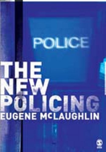 9780803989047: The New Policing
