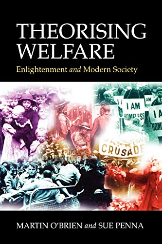 Imagen de archivo de Theorising Welfare: Enlightenment and Modern Society a la venta por WorldofBooks