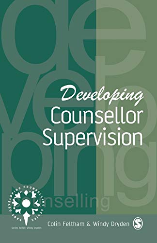 Beispielbild fr Developing Counsellor Supervision (Developing Counselling series) zum Verkauf von WorldofBooks