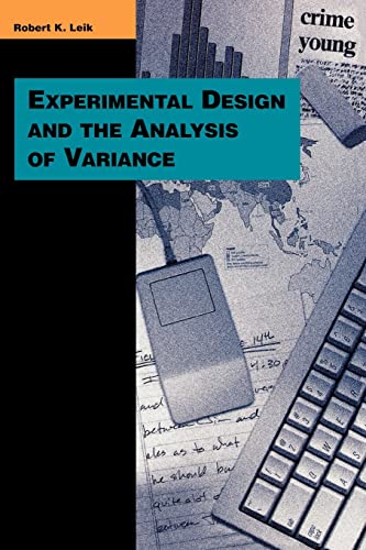 Imagen de archivo de Experimental Design and the Analysis of Variance (The Pine Forge Press Series in Research Methods and Statistics) a la venta por Irish Booksellers