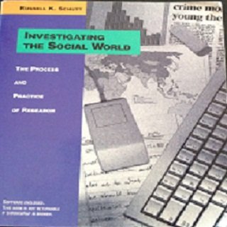 9780803990104: Investigating the Social World, First Edition