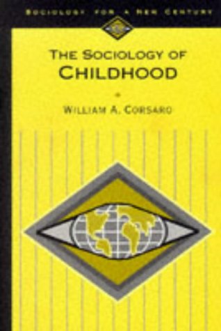 9780803990111: The Sociology of Childhood
