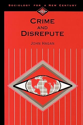 Beispielbild fr Crime and Disrepute (Sociology for a New Century Series) zum Verkauf von SecondSale