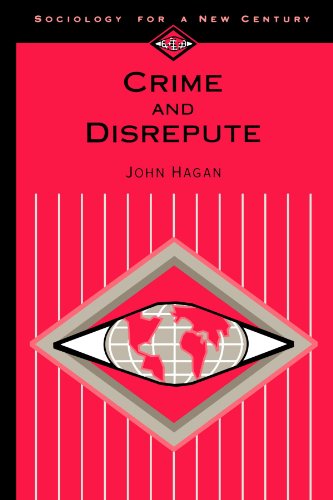 Stock image for Crime and Disrepute (Sociology for a New Century Series) for sale by SecondSale