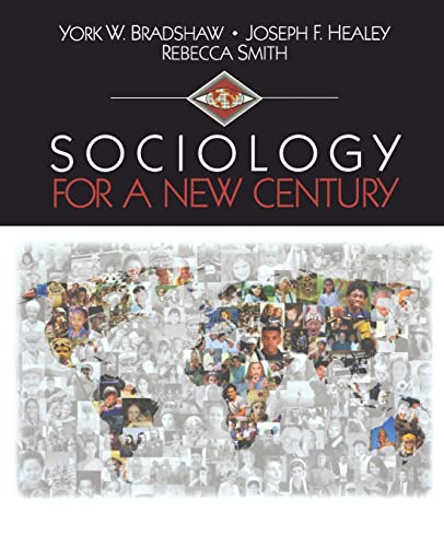 Beispielbild fr Sociology for a New Century zum Verkauf von Better World Books: West