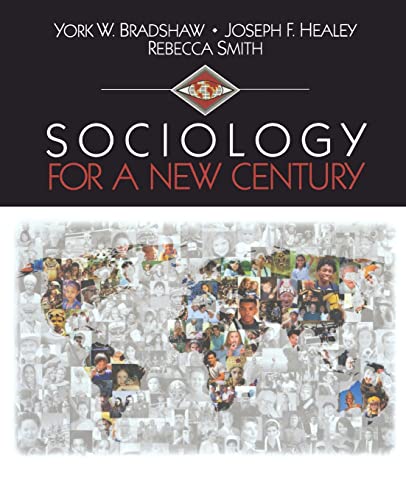 Stock image for Sociology for a New Century for sale by Better World Books: West