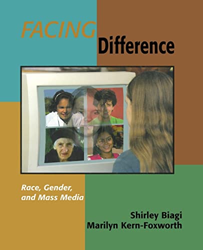 Beispielbild fr Facing Difference: Race, Gender, and Mass Media (Pine Forge Press Series in Research Methods and Statistics) zum Verkauf von medimops