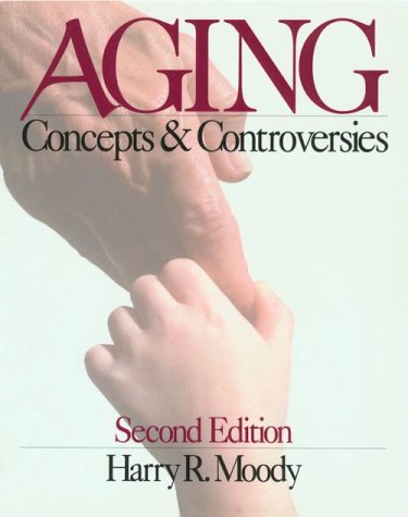 9780803990982: Aging: Concepts and Controversies