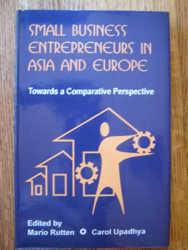 Imagen de archivo de Small Business Entrepreneurs in Asia and Europe: Towards a Comparative Perspective a la venta por Anybook.com