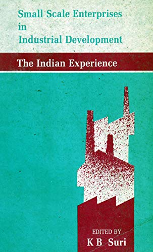 9780803995390: Small Scale Enterprises in Industrial Development: The Indian Experience