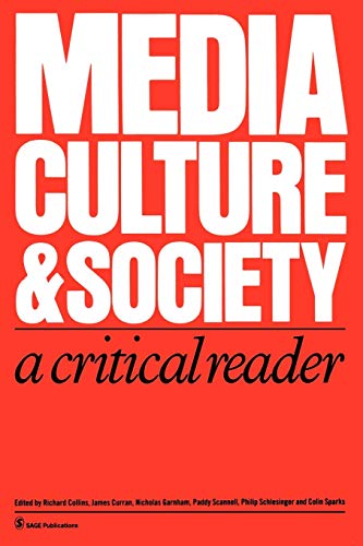 Beispielbild fr Media, Culture And Society: A Critical Reader (Media Culture & Society series) zum Verkauf von AwesomeBooks