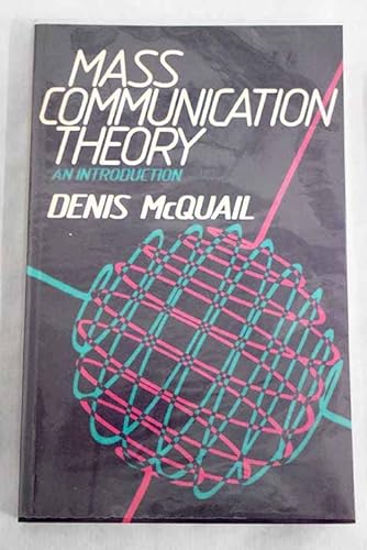 Stock image for Mass Communication Theory: An Introduction for sale by Polly's Books