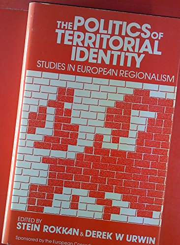Stock image for The Politics of Territorial Identity : Studies in European Regionalism for sale by Better World Books
