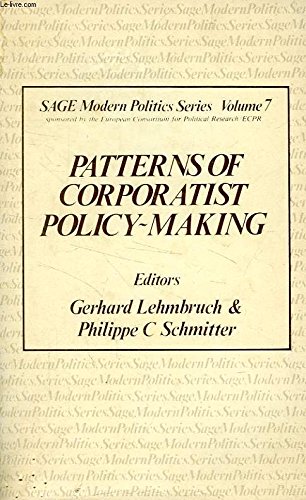 9780803998339: Patterns of Corporatist Policy Making