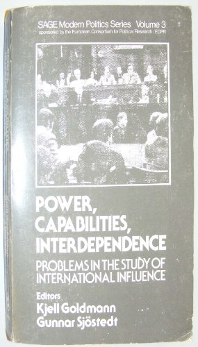 9780803998858: Power, Capabilities, Interdependence: Problems in the Study of International Influence