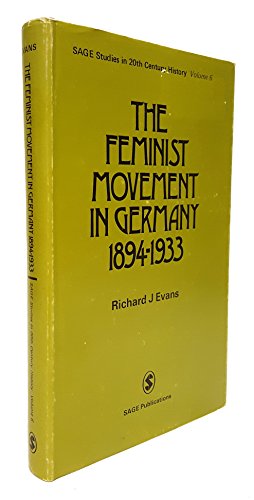 Feminist Movement in Germany H (SSTCH) (9780803999510) by Evans, Richard T.