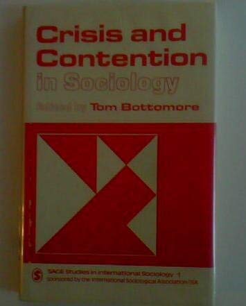 Stock image for Crisis and Contention in Sociology for sale by Better World Books: West