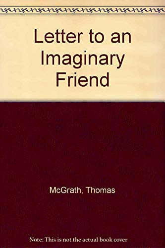 9780804001861: Letter to an Imaginary Friend: Parts One and Two