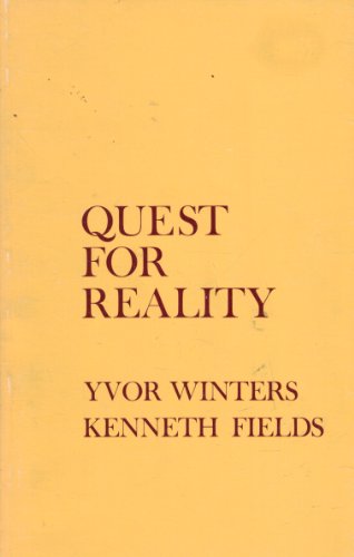 Quest for Reality: An Anthology of Short Poems in English (9780804002585) by Winters, Yvor