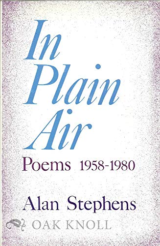 9780804003797: In Plain Air: Poems 1958-1980