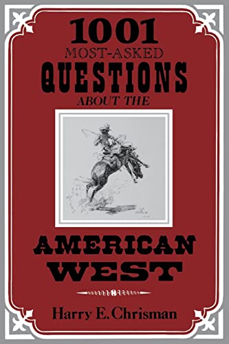 Beispielbild fr 1001 Most Asked Questions American West zum Verkauf von Wonder Book