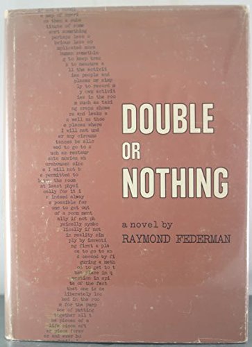 9780804005432: Double or Nothing: A Real Fictitious Discourse