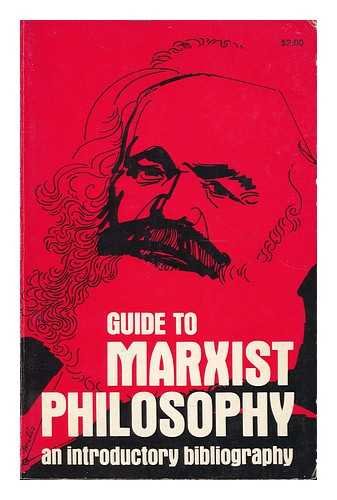 Imagen de archivo de Guide to Marxist philosophy;: An introductory bibliography a la venta por Best and Fastest Books