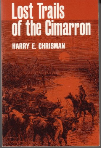 Stock image for Lost Trails of the Cimarron for sale by Bingo Used Books