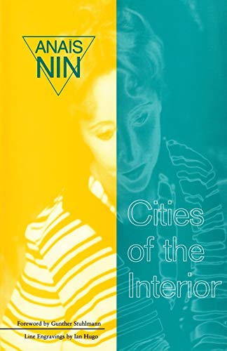 9780804006668: Cities of the Interior: Contains 5 Volumes in Nin's Continuous