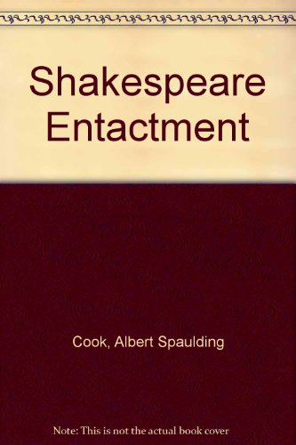 Stock image for Shakespeare's Enactment : The Dynamics of Renaissance Theatre for sale by Alphaville Books, Inc.