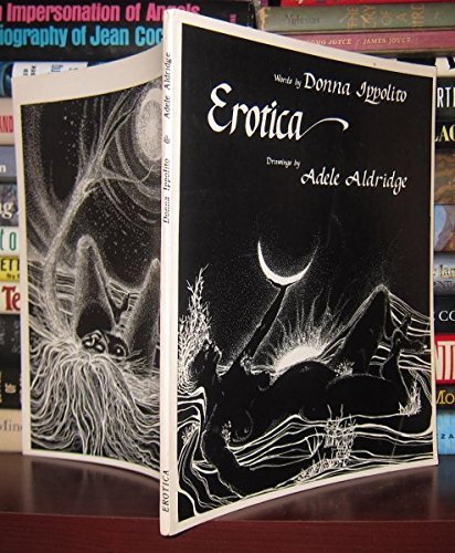 Erotica (9780804007528) by Ippolito, Donna; Aldridge, Adele