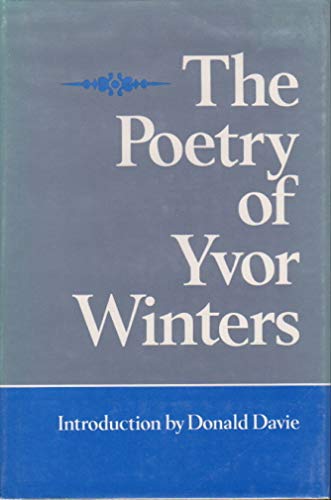 9780804007993: Collected Poems of Yvor Winters