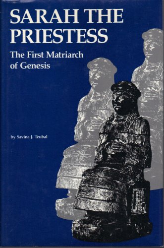 9780804008433: Sarah the Priestess: The First Matriarch of Genesis