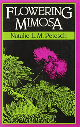 Beispielbild fr Flowering Mimosa zum Verkauf von Willis Monie-Books, ABAA