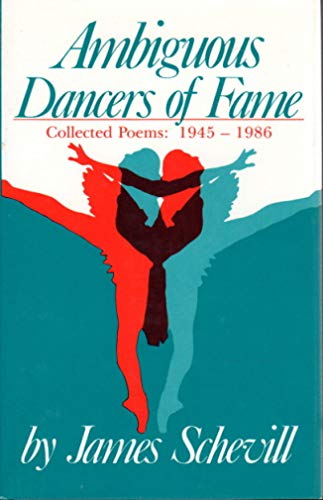 Stock image for Ambiguous Dancers of Fame: Collected Poems, 1945-1985 for sale by Amazing Books Pittsburgh