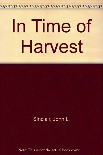 Beispielbild fr In Time of Harvest zum Verkauf von 2Vbooks