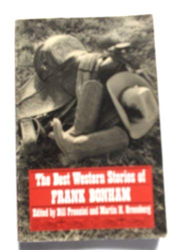 The Best Western Stories of Frank Bonham (9780804009300) by Frank Bonham; Martin Harry Greenberg