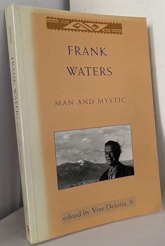 Stock image for Frank Waters: Man and Mystic for sale by Front Cover Books