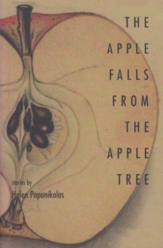 Stock image for The Apple Falls from the Apple Tree: Stories for sale by HPB-Ruby