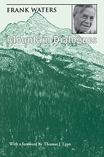 Beispielbild fr Mountain Dialogues zum Verkauf von Idaho Youth Ranch Books