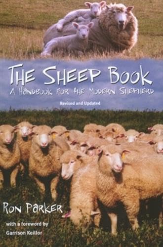 Imagen de archivo de The Sheep Book: A Handbook for the Modern Shepherd, Revised and Updated a la venta por Books From California